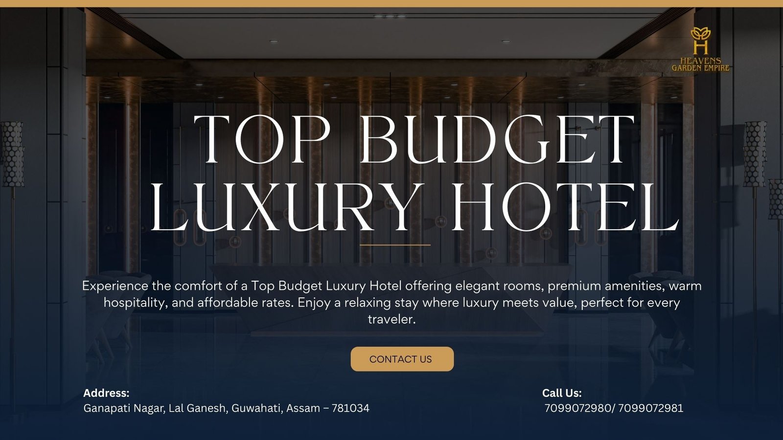 Top Budget Luxury Hotel. Heavens Garden hotel contact information and location in Guwahati