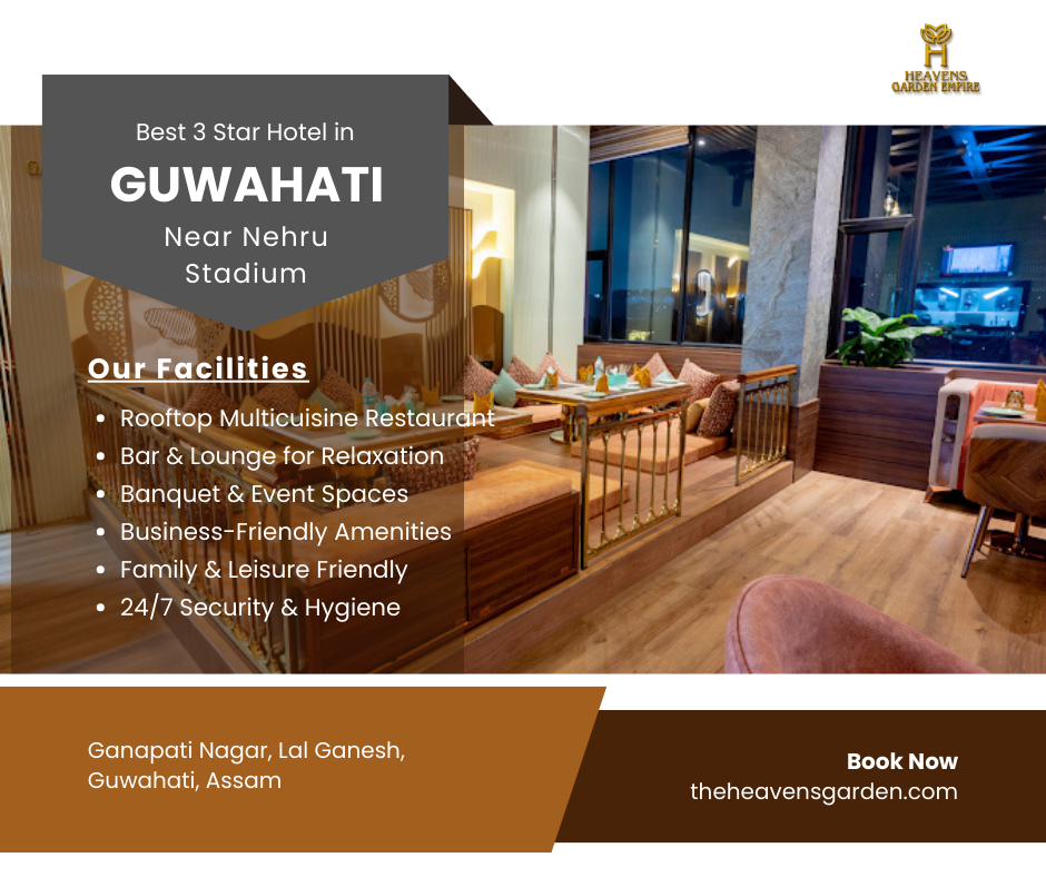 Best 3 Star Hotel Near Nehru Stadium, Guwahati