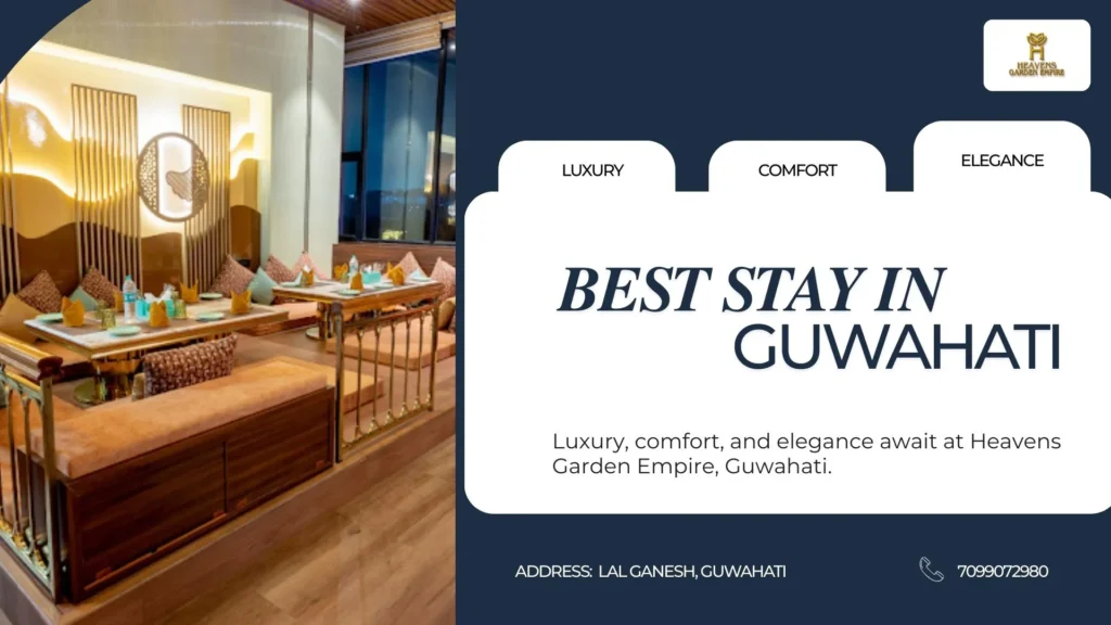 top luxury hotel in Guwahati