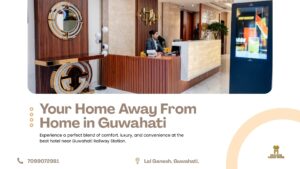 Best Hotel Near Guwahati Railway Station – Your Perfect Stay at Heavens Garden Empire