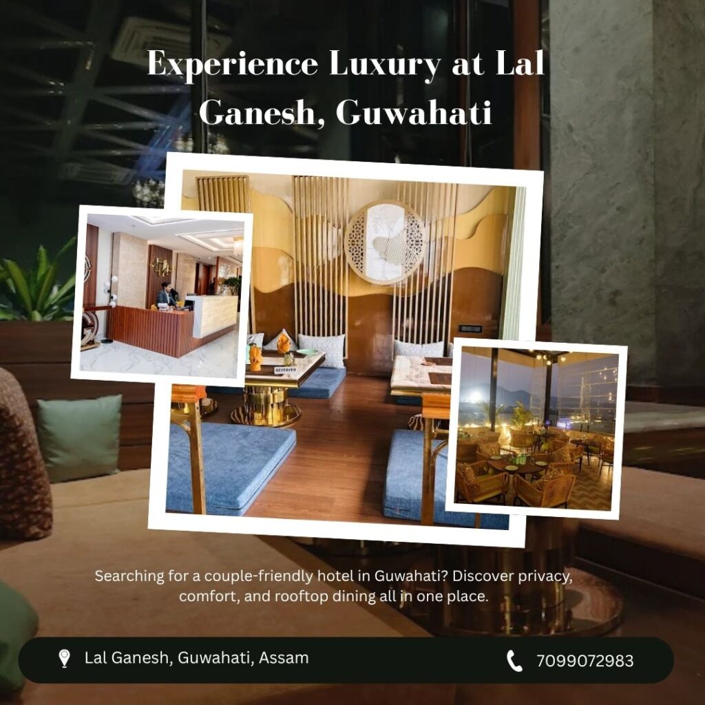 Top Rated Hotel in Lal Ganesh Guwahati Exterior